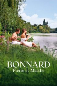 Bonnard, Pierre and Marthe