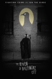 The Raven of Baltimore City